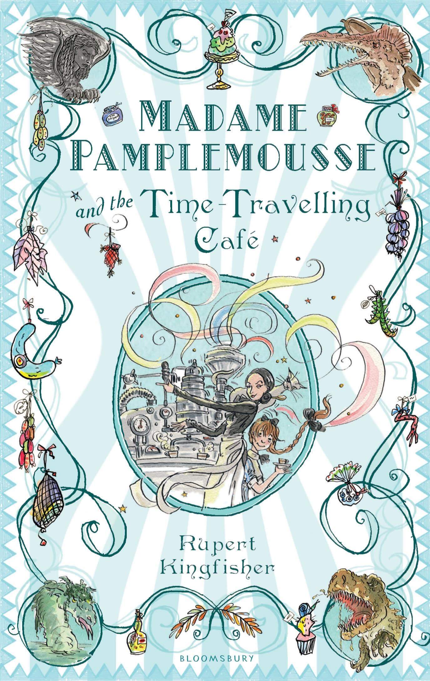 MADAME PAMPLEMOUSSE AND THE TIME-TRAVELLING CAFE PB