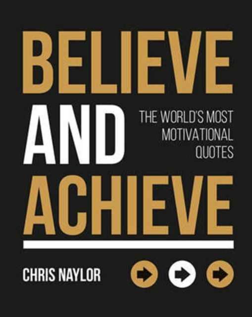 BELIEVE AND ACHIEVE