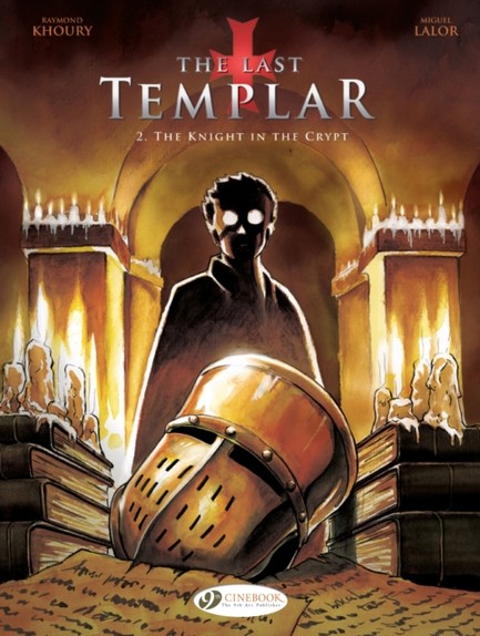 THE LAST TEMPLAR VOL. 2-THE KNIGHT IN THE CRYPT