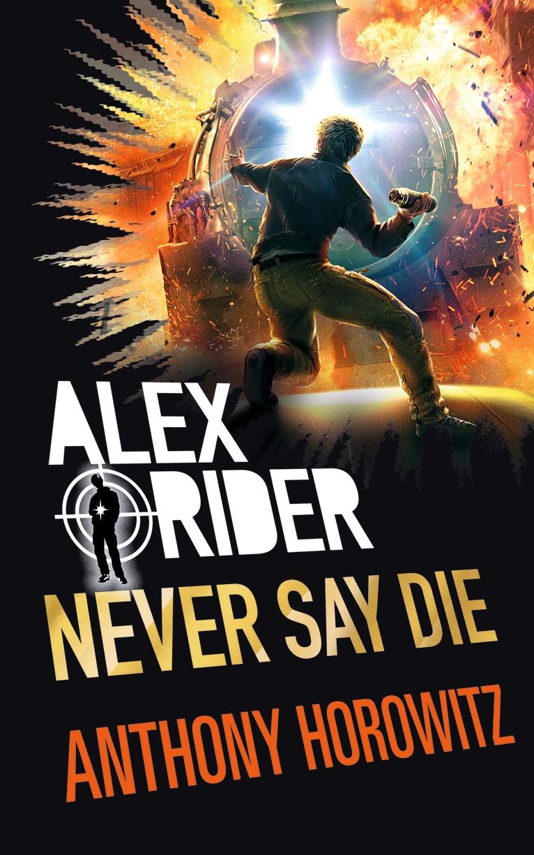 ALEX RIDER 11-NEVER SAY DIE TPB