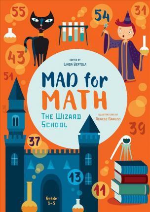 MAD FOR MATH-THE WIZARD SCHOOL HB