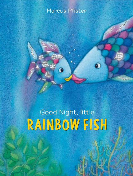 GOOD NIGHT LITTLE RAINBOW FISH PB