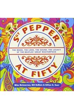 SGT PEPPER AT FIFTY