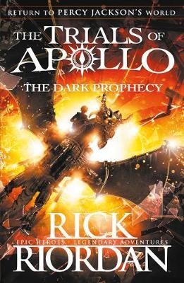 THE TRIALS OF APOLLO 2-THE DARK PROPHECY TPB