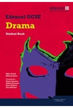EDEXCEL GCSE DRAMA STUDENT BOOK