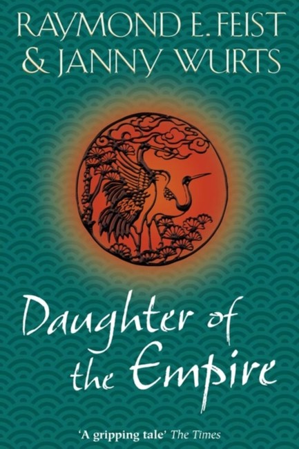DAUGHTER OF THE EMPIRE PB