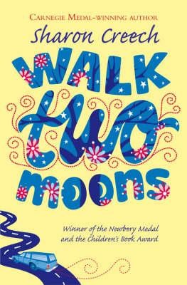 WALK TWO MOONS
