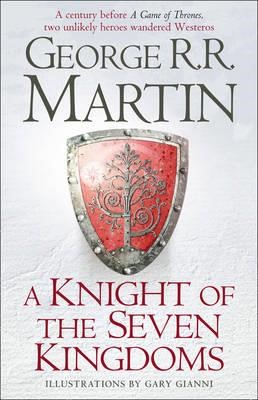 A KNIGHT OF THE SEVEN KINGDOMS PB