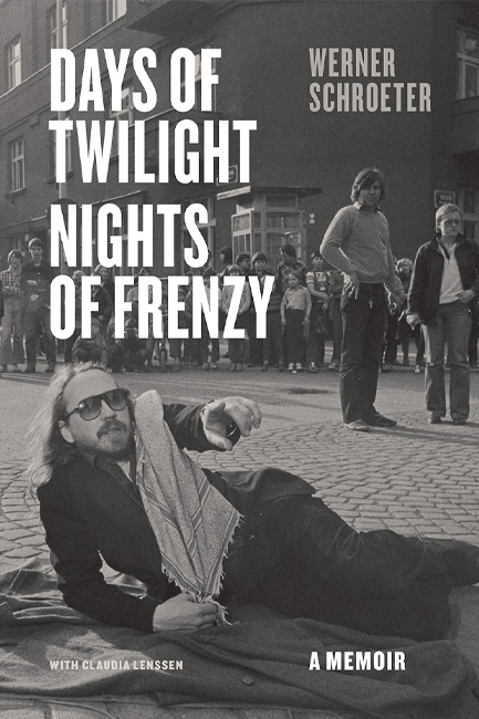 DAYS OF TWILIGHT, NIGHTS OF FRENZY : A MEMOIR HB