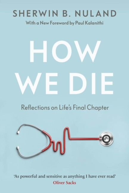 HOW WE DIE