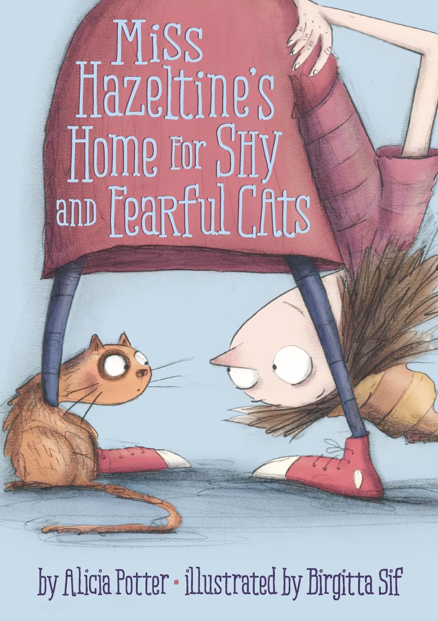 MISS HAZELTINE'S HOME FOR SHY AND FEARFUL CATS HB