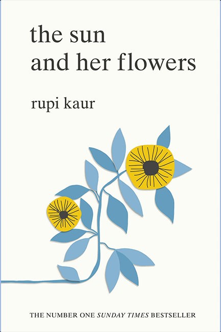 THE SUN AND HER FLOWERS