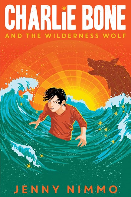 CHARLIE BONE AND THE WILDERNESS WOLF PB