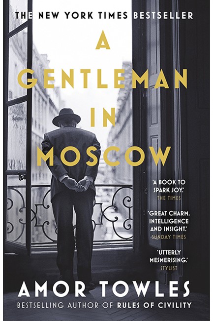A GENTLEMAN IN MOSCOW PB