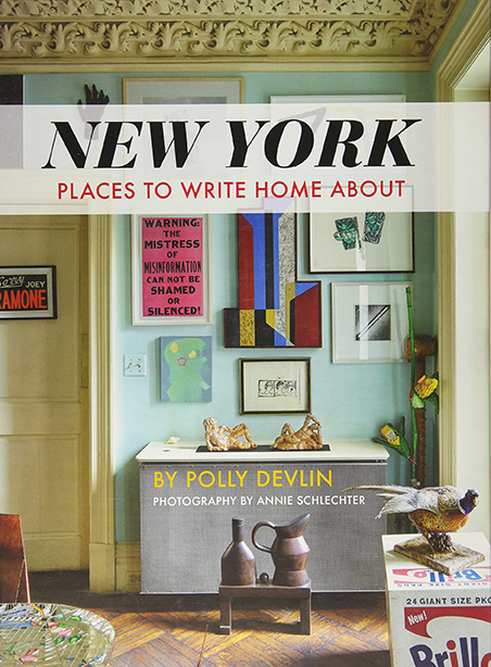 NEW YORK : PLACES TO WRITE HOME ABOUT