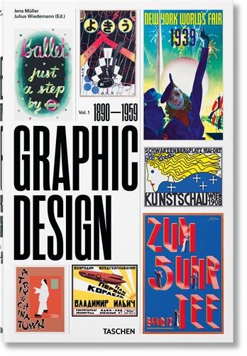 THE HISTORY OF GRAPHIC DESIGN VOLUME 1: 1890-1945