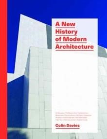 A NEW HISTORY OF MODERN ARCHITECTURE