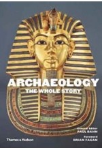 ARCHAEOLOGY THE WHOLE STORY HB