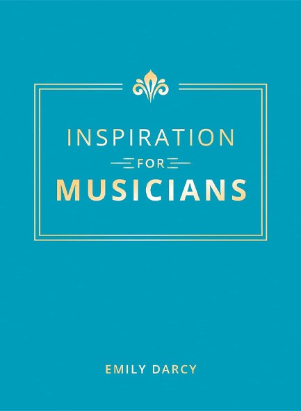 INSPIRATION FOR MUSICIANS