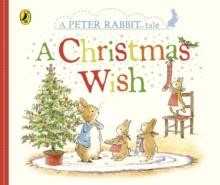 PETER RABBIT: A CHRISTMAS WISH