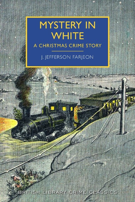 MYSTERY IN WHITE-A CHRISTMAS CRIME STORY PB