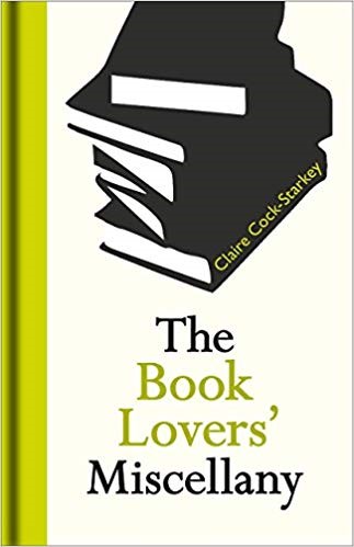 THE BOOK LOVER'S MISCELLANY