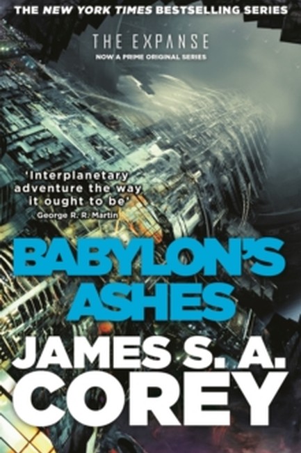 BABYLON'S ASHES : BOOK SIX OF THE EXPANSE