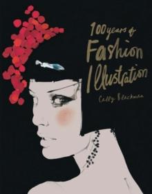100 YEARS OF FASHION ILLUSTRATION PB