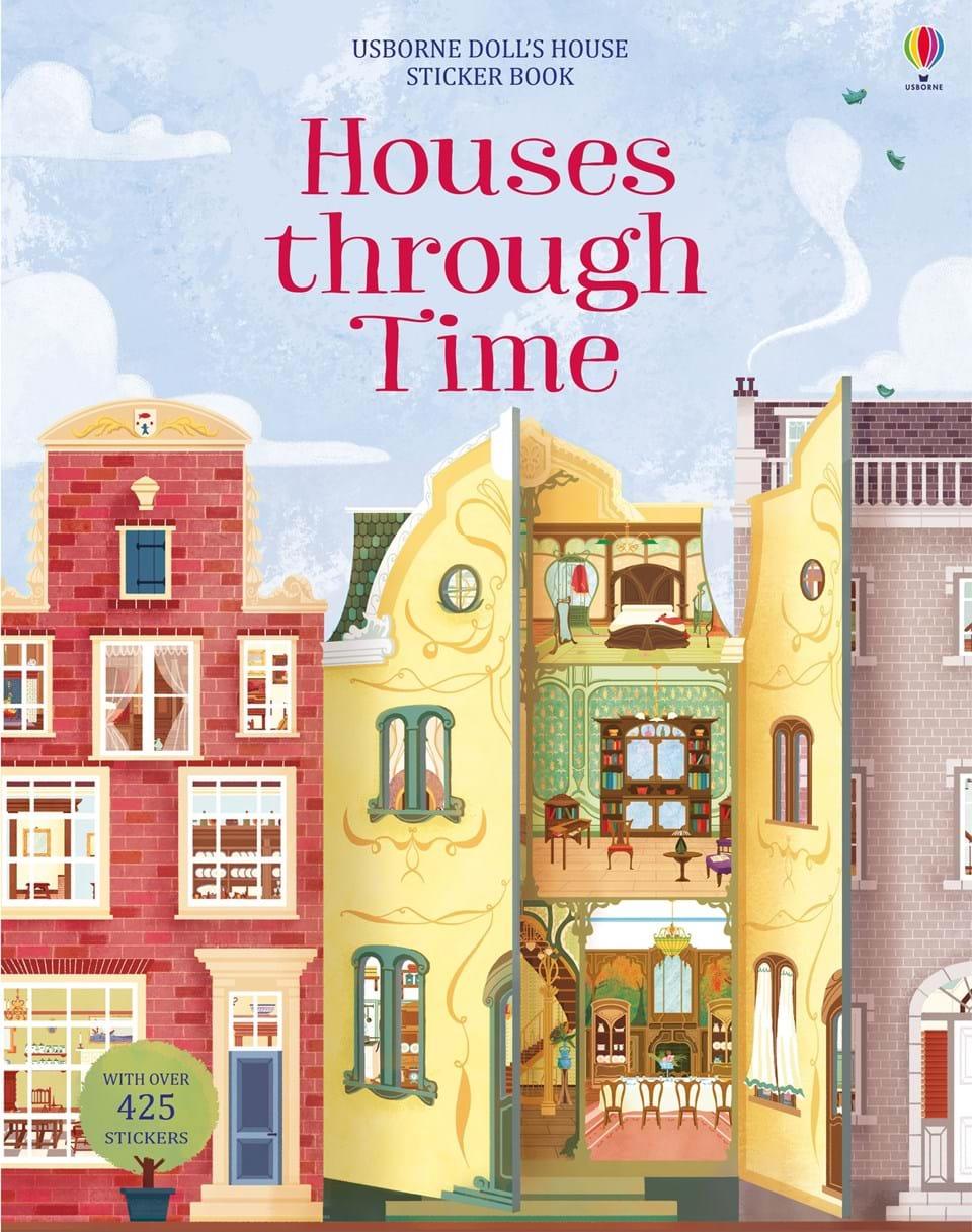 HOUSES THROUGH TIME STICKER BOOK.