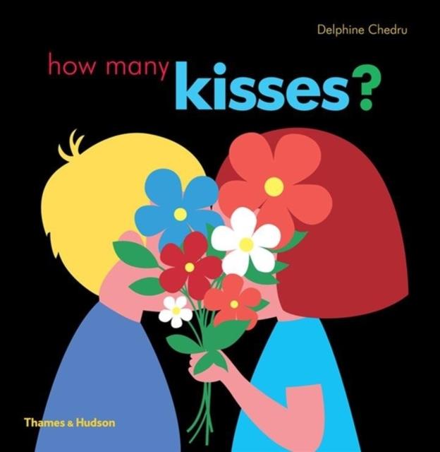 HOW MANY KISSES?