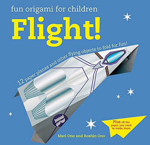 FUN ORIGAMI FOR CHILDREN-FLIGHT PB