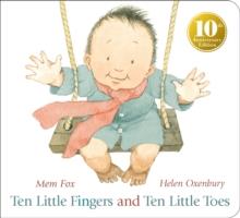 TEN LITTLE FINGERS AND TEN LITTLE TOES