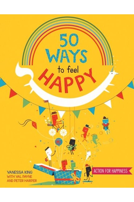 50 WAYS TO BE HAPPY