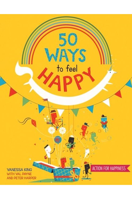 50 WAYS TO BE HAPPY