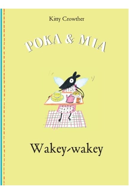 POKA & MIA:WAKEY WAKEY