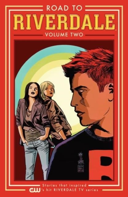 ROAD TO RIVERDALE VOL.2