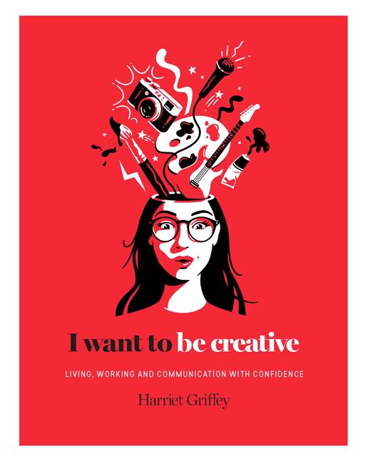 I WANT TO BE CREATIVE HB