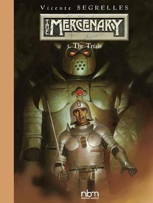 THE MERCENARY-THE DEFINITIVE EDITIONS VOL.3-THE TRIALS