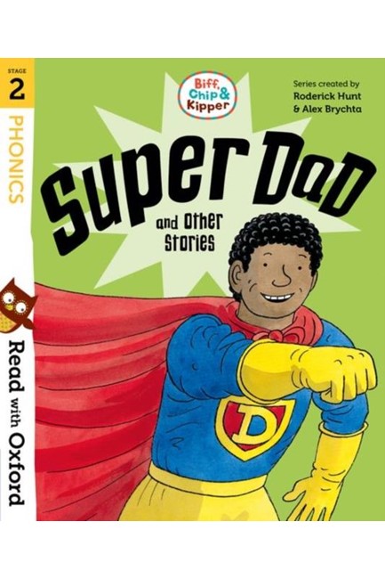 READ WITH OXFORD 2-SUPER DAD AND OTHER STORIES