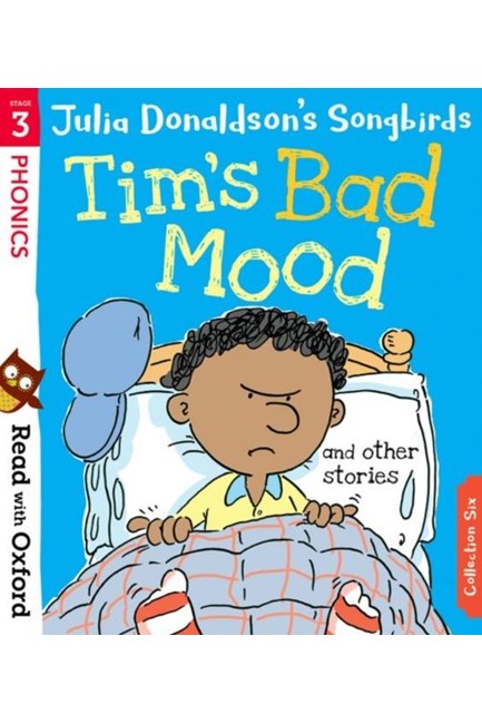 READ WITH OXFORD 3-TIM'S BAD MOOD AND OTHER STORIES