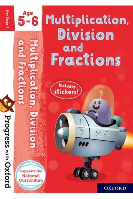 PROGRESS WITH OXFORD- FRACTIONS,MULTIPLICATION AND DIVISION AGE 5-6