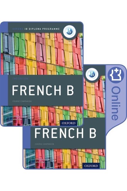 FRENCH B COURSE BOOK PACK: OXFORD IB DIPLOMA PROGRAMME (PRINT COURSE BOOK & ENHANCED ONLINE COURSE)