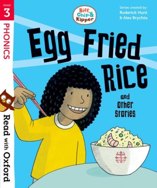 READ WITH OXFORD 3-EGG FRIED RICE AND OTHER STORIES