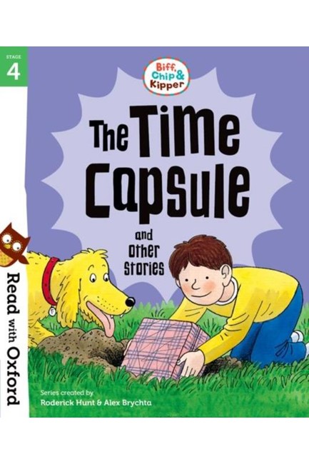 READ WITH OXFORD 4-THE TIME CAPSULE AND OTHER STORIES