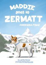 MADDIE GOES TO ZERMATT