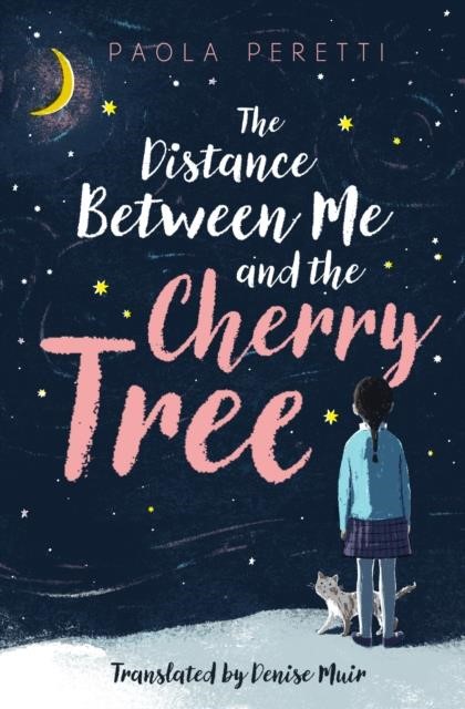 THE DISTANCE BETWEEN ME AND THE CHERRY TREE