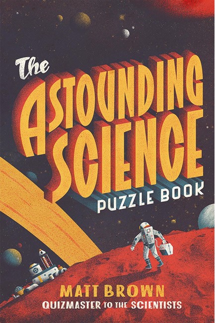 THE ASTOUNDING SCIENCE PUZZLE BOOK