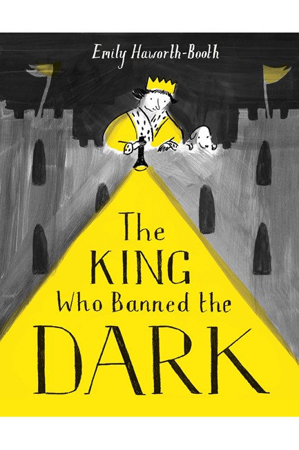 THE KING WHO BANNED THE DARK