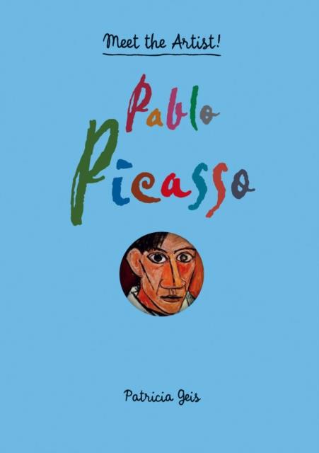 MEET THE ARTIST-PABLO PICASSO
