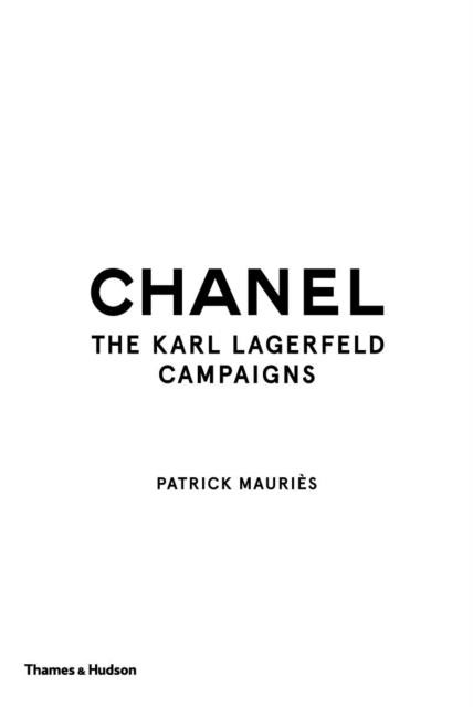 CHANEL-THE KARL LAGERFELD CAMPAIGNS